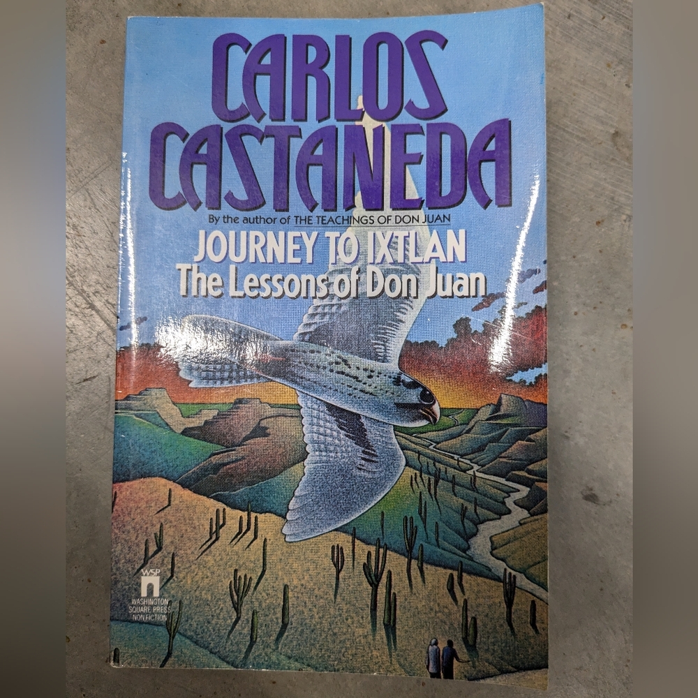 Journey to Ixtlan by Carlos Castañeda (1973, Trade Paperback)